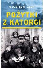 Pożytki z katorgi