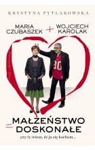 Małżeństwo doskonałe czy ty wiesz że ja cię kocham