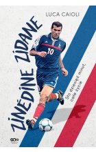 Zinedine Zidane. Sto dziesięć minut, całe życie wyd. 3
