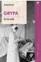 Grypa sto lat walki