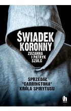 Świadek koronny jak zabijali ludzie króla spirytusu