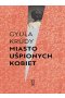 Miasto uśpionych kobiet