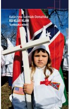Ku Klux Klan. Tu mieszka miłość wyd. 2
