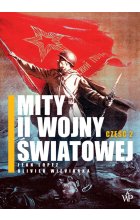 Mity ii wojny światowej Tom 2