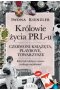 Królowie życia PRL-u