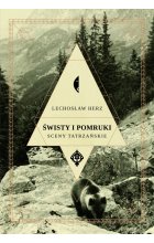 Świsty i pomruki sceny tatrzańskie