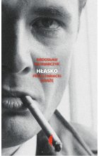 Hłasko. Proletariacki książę