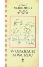 W oparach absurdu