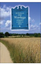 Wardęga. Opowieści z pobocza drogi wyd. 2