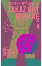 Zakaz gry w piłkę