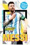 Messi. Mały chłopiec, który został wielkim piłkarzem. Wydarzyło się naprawdę wyd. 2