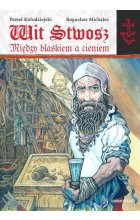 Wit Stwosz. Między blaskiem a cieniem