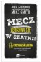 Mecz wygrywa się w szatni! Outlet