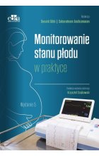 Monitorowanie stanu płodu w praktyce