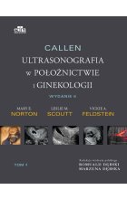 Callen Ultrasonografia w położnictwie i ginekologii Tom 4