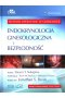 Endokrynologia ginekologiczna i bezpłodność Techniki operacyjne w ginekologii