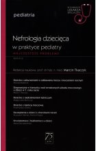 W gabinecie lekarza specjalisty Pediatria Nefrologia dziecięca w praktyce pediatry