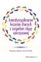 Interdyscyplinarne leczenie chorych z zespołem stopy cukrzycowej