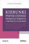 Kierunki współczesnej promocji zdrowia i prewencji zaburzeń