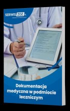 Dokumentacja medyczna w podmiocie leczniczym