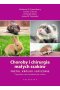 Choroby i chirurgia małych ssaków Fretki, króliki, gryzonie