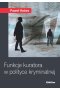 Funkcje kuratora w polityce kryminalnej
