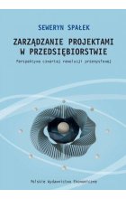 Zarządzanie projektami w przedsiębiorstwie. Perspektywa czwartej rewolucji przemysłowej
