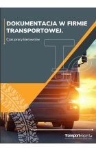 Dokumentacja w firmie transportowej 2025
