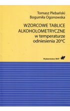 Wzorcowe tablice alkoholometryczne w temperaturze odniesienia 20 stopni Celsjusza