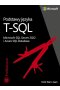 Podstawy języka T-SQL: Microsoft SQL Server 2022 i Azure SQL Database