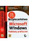 Bezpieczeństwo Microsoft Windows / Hacking zdemaskowany
