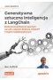 Generatywna sztuczna inteligencja z LangChain.