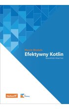 Efektywny Kotlin. Najlepsze praktyki
