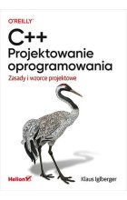 C + + . Projektowanie oprogramowania