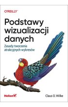 Podstawy wizualizacji danych. Zasady tworzenia atrakcyjnych wykresów