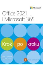 Office 2021 i Microsoft 365. Krok po kroku