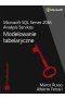 Microsoft SQL Server 2016 Analysis Services: Modelowanie tabelaryczne