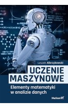 Uczenie maszynowe. Elementy matematyki w analizie danych