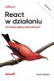 React w działaniu. Tworzenie aplikacji internetowych wyd. 2