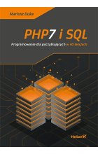 Php7 i sql programowanie dla początkujących w 40 lekcjach