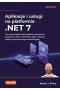 Aplikacje i usługi na platformie .NET 7.
