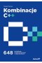 Kombinacje C + + . 648 łamigłówek programistycznych z odpowiedziami
