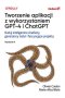 Tworzenie aplikacji z wykorzystaniem GPT-4 i ChatGPT.