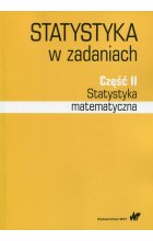 Statystyka w zadaniach Część 2 Statystyka matematyczna