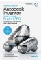Autodesk Inventor 2022 PL / 2022 + / Fusion 360. Podstawy metodyki projektowania