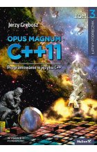 Opus magnum C + + 11 Programowanie w języku C + + Tom 3