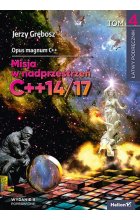 Opus magnum C + + . Misja w nadprzestrzeń C + + 14 / 17 Tom 4
