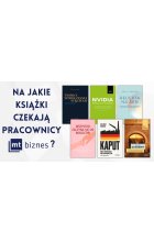 Na jakie książki czekają pracownicy Wydawnictwa MT Biznes w 2025 roku?