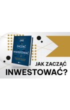 Jak zacząć inwestować?