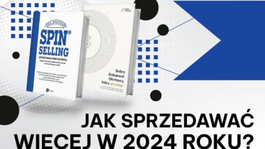 Jak zwiększyć sprzedaż w 2024 roku w B2B? 